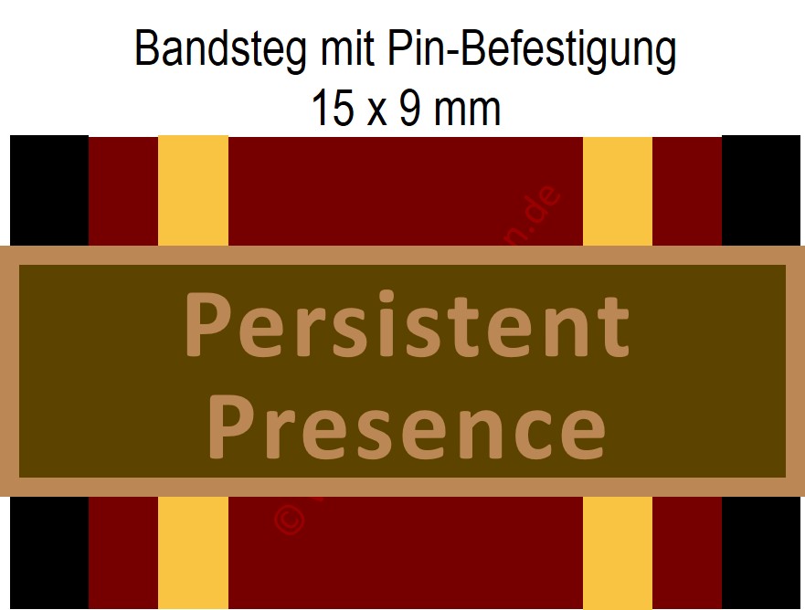 Bundeswehr-Einsatzmedaille - Bandsteg für PERSISTENT PRESENCE - Bronze