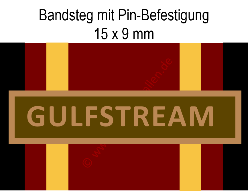 Bundeswehr-Einsatzmedaille - Bandsteg für GULFSTREAM - Bronze