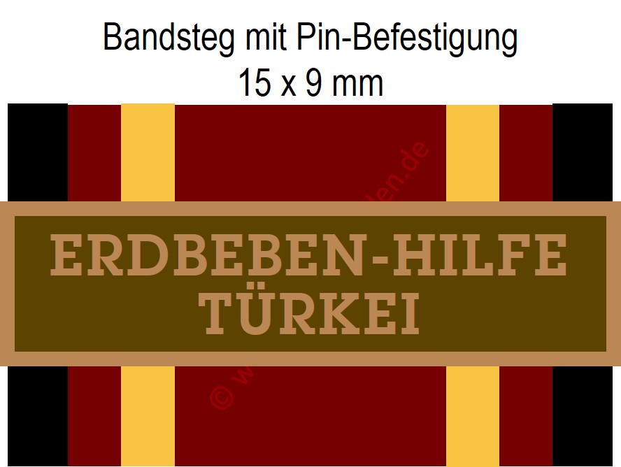 Bundeswehr-Einsatzmedaille - Bandsteg für ERDBEBEN-HILFE TÜRKEI - Bronze